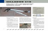 SELLADOR S10 - Fixcer · SELLADOR S10 96 Polyurethane filler with EXTRAORDINARY ELASTICITY: over 800%. Ideal for end EXPANSION JOINTS. FIELDS OF APPLICATION 1) …