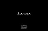 ÈXTRA - stileitaliaceramiche.it · A wide range of large slabs marble effect faithfully reproduced in porcelain stoneware using 100% Italian patented techniques. ... avec des veines