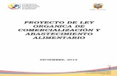 Ley de Fomento y Desarrollo Agroindustrial - Ecuador · CAPÍTULO I, Principios Fundamentales TÍTULO II, ACTORES DE LA COMERCIALIZACIÓN AGROPECUARIA CAPÍTULO I, Productores CAPÍTULO