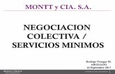 NEGOCIACION COLECTIVA / SERVICIOS Laboral SERVI  NEGOCIACION COLECTIVA / SERVICIOS MINIMOS MONTT