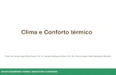 Clima e Conforto térmico - fau.usp.br - Aula... · aut0276 desempenho tÉrmico, arquitetura e urbanismo modelo adaptativo ashrae 55 (2004, 2010, 2013) aut0276 desempenho tÉrmico,