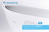Daikin, tecnología que enamora - · PDF fileAire Acondicionado // Calefacción Ventilación // VRV // Sistemas hidrónicos Refrigeración // Control Daikin, tecnología que enamora.