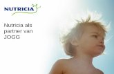 Nutricia als partner van JOGG - artsenjgz.nlartsenjgz.nl/wp-content/uploads/2014/06/Nutricia-als-partner-van... · Waarom Nutricia partner van JOGG • Concrete invulling van de Nutricia