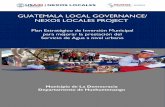 GUATEMALA LOCAL GOVERNANCE/ NEXOS … · Estimación de canon para mejorar la operación y mantenimiento del sistema urbano de agua, La Democracia, Huehuetenango, ... tributaria en