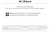 Mecanismos y accesorios Guarnecidos y tapiceríav12.dyndns.org/Renault/Clio/MR338CLIOADD.pdf · han sido establecidos en función de las especificaciones técnicas vigentes en ...