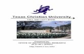 Texas Christian University · TEXAS CHRISTIAN UNIVERSITY PEER COMPARISONS INSTITUTIONAL CHARACTERISTICS FALL 2007 Date US News Founded Ranking TCU 1873 Disciples of Christ Southern