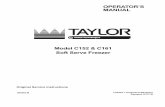 Model C152 & C161 Soft Serve Freezer - taylor … · 1/23/2017 (Original Publication) (Updated 2/27/18) OPERATOR’S MANUAL Model C152 & C161 Soft Serve Freezer Original Service Instructions