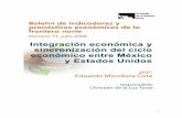 Integracion y sincronizacion del ciclo economco de … · mexicana al ciclo económico de E. U. No obstante, estos mecanismos no agotan los procesos de ...