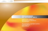 PROGRAMAS DE ESTUDIO 2011 - …siplandi.seducoahuila.gob.mx/SIPLANDI_NIVELES_2015/... · ra tecnológica para comprender e intervenir en procesos y usar productos técnicos de manera