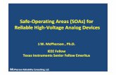 Safe Operating Areas (SOAs) for High Voltage Analog … · Safe‐Operating Areas (SOAs) for Reliable High‐Voltage Analog Devices J.W. McPherson , Ph.D. IEEE Fellow Texas Instruments