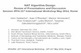 NAT Algorithm Design - Ipfa.nl 2015/IPFA PEI Prague 2015... · NAT Algorithm Design Review of Presentations and Discussion Session IPFA 21st International Workshop May 2014, Rome