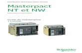 Distribution électrique basse tension Masterpact NT et NW · Guide de maintenance des disjoncteurs et interrupteurs Masterpact NT et NW LVPED5080 6FR - /2008 Sommaire Les différents