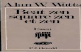 AlanW ts -    zen.pdf · PDF fileAlan W. Watts Beat Zen, Square Zen et Zen (
