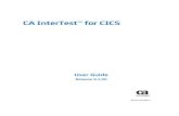 CA InterTest™ for CICS - CA Support Online InterTest for CICS 9 1 00 Third... · This Documentation, which includes embedded help systems and electronically distributed materials