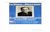La vida de Pasteur - Renato Vallery Radot vida de Pasteur... · La vida de Pasteur Renato Vallery Radot 3 Preparado por Patricio Barros Acicateado por la verdad que encerraban sus