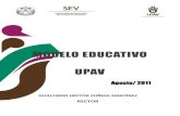 MODELO EDUCATIVO UPAV - Universidad Popular Autónoma de ...€¦ · organismo descentralizado de la administración pública del Estado de Veracruz de ... problemas y cubrir necesidades