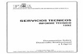 Informe Técnico Servicios Técnicos 1992 - fhia.org.hnfhia.org.hn/dowloads/informes_tecnicos/Informe_tecnico_Servicios... · INFORME TECNICO 1992 Documentos Sobre Desarrollo Institucional