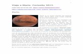 Viaje a Marte. Curiosity 2012. - bloc.mabosch.infobloc.mabosch.info/wp-content/uploads/2012/09/1.2.1.4.4 VIAJE A... · Comparación Marte La Tierra Tamaño: radio ecuatorial 3,389.5