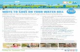 WAYS TO SAVE ON YOUR WATER BILL · WAYS TO SAVE ON YOUR WATER BILL LADWP customers have many ways to save water and money. Here are some tips and ... y sus costos mientras usted ¡Cuida