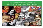 Un recorrido por la historia de las mujeres - Coeducandocoeducando.educacion.navarra.es/wp-content/uploads/2011/10/... · tre hombres y mujeres? En la Antigüedad hombres y mujeres