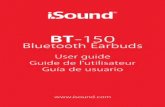 PROOF DGHP-5612 BT-150 UG - ISound - …isound.com/content/user_guides/DGHP-5612.pdf• Make sure that the Bluetooth se˜ing is turned ON on your device. • Check to see if another