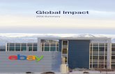 Global Impact - eBay · Letter from the CEO Global Impact is how we bring our purpose to life. It’s the good that happens when people connect on eBay. We are a company that lives