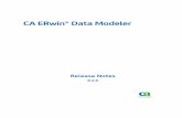 CA ERwin® Data Modeler CA ERwin Data Modeler r8... · all editions of CA ERwin Data Modeler, and includes the following: ... Sybase (12.5/15) Limited Access to Metadata Integration