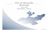 Plan Municipal de Desarrollo 2007-2009 Tecolotlanseplan.app.jalisco.gob.mx/files2/PlanesMunicipales2007/Plan... · Financiamiento 54 1.23. Organización 54 1.23.1. Cadenas Productivas