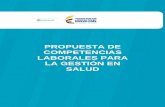 PROPUESTA DE COMPETENCIAS LABORALES … · 5.3 Competencias específicas para la gestión de la calidad y ... Posteriormente, se presenta una revisión de la literatura sobre la definición