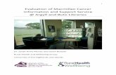 Evaluation of Macmillan Cancer Information and Support ... · 1 Evaluation of Macmillan Cancer Information and Support Service @ Argyll and Bute Libraries Dr. Sarah-Anne Munoz and