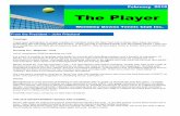 From the President John Pritchard - Simply the Best PlayeFebruary 2016r.pdf · The Player A oles Greetings I have seen and spoken to a large number of members since the New Year,