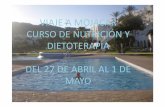 VIAJE A MOJACAR CURSO DE NUTRICIÓN Y … · viaje a mojacar curso de nutriciÓn y dietoterapia del 27 de abril al 1 de . esperando, esperando, todo el dÍa esperando… menudo viaje!!!!!
