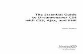 The Essential Guide to Dreamweaver CS4 with CSS, Ajax, and PHP · the essential guide to dreamweaver cs4 with css, ajax, and php 238 To edit a menu item, highlight it, and fill in