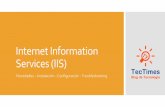 Internet Information Services (IIS) fileObjetivo Entender las potencialidades del rol IIS de Windows Server para Shared Hosting. Comprender que IIS no es solamente un Servidor Web