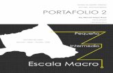 Escala Macro · 2016-05-27 · TEORIA DE DISEÑO URBANO Prof. Msc. Ana Paula Montes PORTAFOLIO 2 ... los criterios de evaluación (preguntas de investigación) ... cortinas …