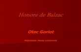 Honore de Balzac - Prirodoslovna i grafička škola … · Može li se posve realno prikazati svijet pomoću jezika? Koliko bi vam riječi trebalo da posve realno i nedvosmisleno