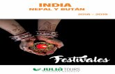INDIA - juliatours.com.mx · indice festival de la luz “diwali” - india festival thimphu drubchen y wangdi - india - nepal - butÁn celebraciÓn de ganesh chaturthi - india