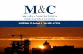 MATERIALES PARA LA CONSTRUCCIÓN - … CONSTRUC… · M&C se ha venido especializando en la distribución de aditivos y materiales de construcción base metálica para estructuras