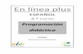 En línea plus - ele.sgel.es línea... · El programa de Español, perteneciente al 3.º ciclo de Enseñanza Básica, para los alumnos portugueses parte de un nivel A1 en 7.º curso