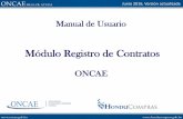 Manual de Usuario - oncae.gob.hn ·  . ... Ingresar a Usuarios de Sistema Junio 2016, Versión actualizada . Paso 3: Ingresar a Módulo de Difusión de Compras y Contrataciones