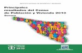 Principales resultados del Censo de Población y …estrategia.sonora.gob.mx/images/PSEEG/publicaciones/Principales...El INEGI efectuó el Censo de Población y Vivienda 2010 con la