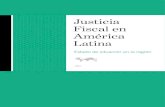 Justicia Fiscal en América Latina - poderciudadano.orgpoderciudadano.org/sitio/wp-content/uploads/2015/06/Justicia-Fiscal... · 3.4. Colombia ... 4.2. Metodología técnica y modelo