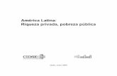 Riqueza privada, pobreza pública América Latina · Perú – Piura La consulta vecinal: un mecanismo de democracia directa para los pueblos Red Muqui 143 Perú – La Oroya y la