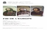 FIN DE L’EUROPE - epoc-productions.netepoc-productions.net/wp-content/uploads/2017/08/dossier-Fin-de-l... · Texte et mise en scène : rafael spregelburd avec la collaboration de