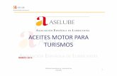 ACEITES MOTOR PARA TURISMOS - aselube.netaselube.net/wp-content/uploads/m_dulo_2_aceites_para_turismos... · de su segmentación (del orden de 400 °C) . La circulación del aceite