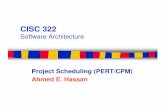 CISC3222 10 Scheduling - Queen's Universitycs.queensu.ca/.../CISC322/F09/slides/CISC322_09_Scheduling.pdfProject Scheduling Steps – Define activities – Sequence activities –
