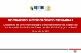 DOCUMENTO METODOLÓGICO PRELIMINAR - … 2014-2016/Presentacion... · DOCUMENTO METODOLÓGICO PRELIMINAR Desarrollo de una metodología para determinar los costos de racionamiento