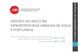 GESTÃO DO RISCO EM INFRAESTRUTURAS …jornadas2012.lnec.pt/site_2_Cidades_e_Desenvolvimento/... · (ISO 31000:2009; ISO Guide 73:2009) abordagem metodológica e metodologias recomendadas