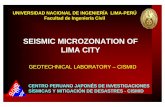SEISMIC MICROZONATION OF LIMA CITY - Chiba Uares.tu.chiba-u.jp/workshop/Peru2005/03 Aguilar PPT.pdf · SEISMIC MICROZONATION OF LIMA CITY GEOTECHNICAL LABORATORY – CISMID ... FIC