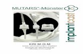 MU KRI Surgical technique MOM - Achieve Wholesaleoceaniaorthopaedics.com/wp-content/uploads/MU_KRI... · KRI M-O-M 5 figure 1a and 1b Table 1: cementless implantation figure 2a and